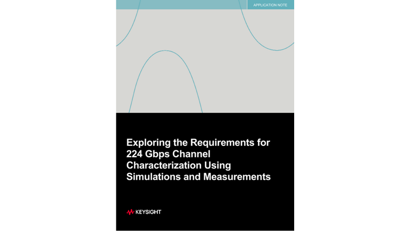 Exploring the Requirements for 224 Gbps Channel Characterization Using Simulations and Measurements